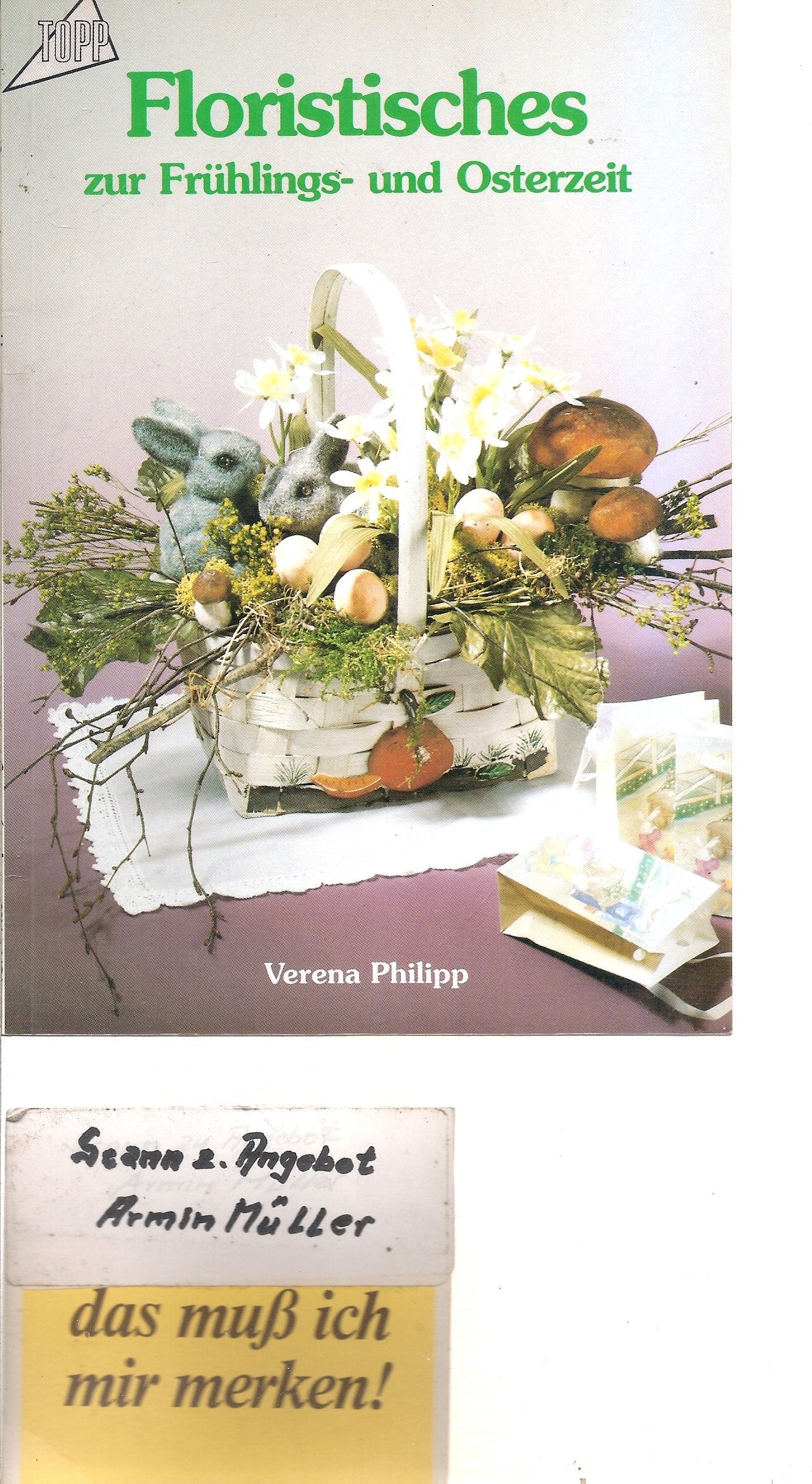Floristisches zur Frühlings- und Osterzeit Books