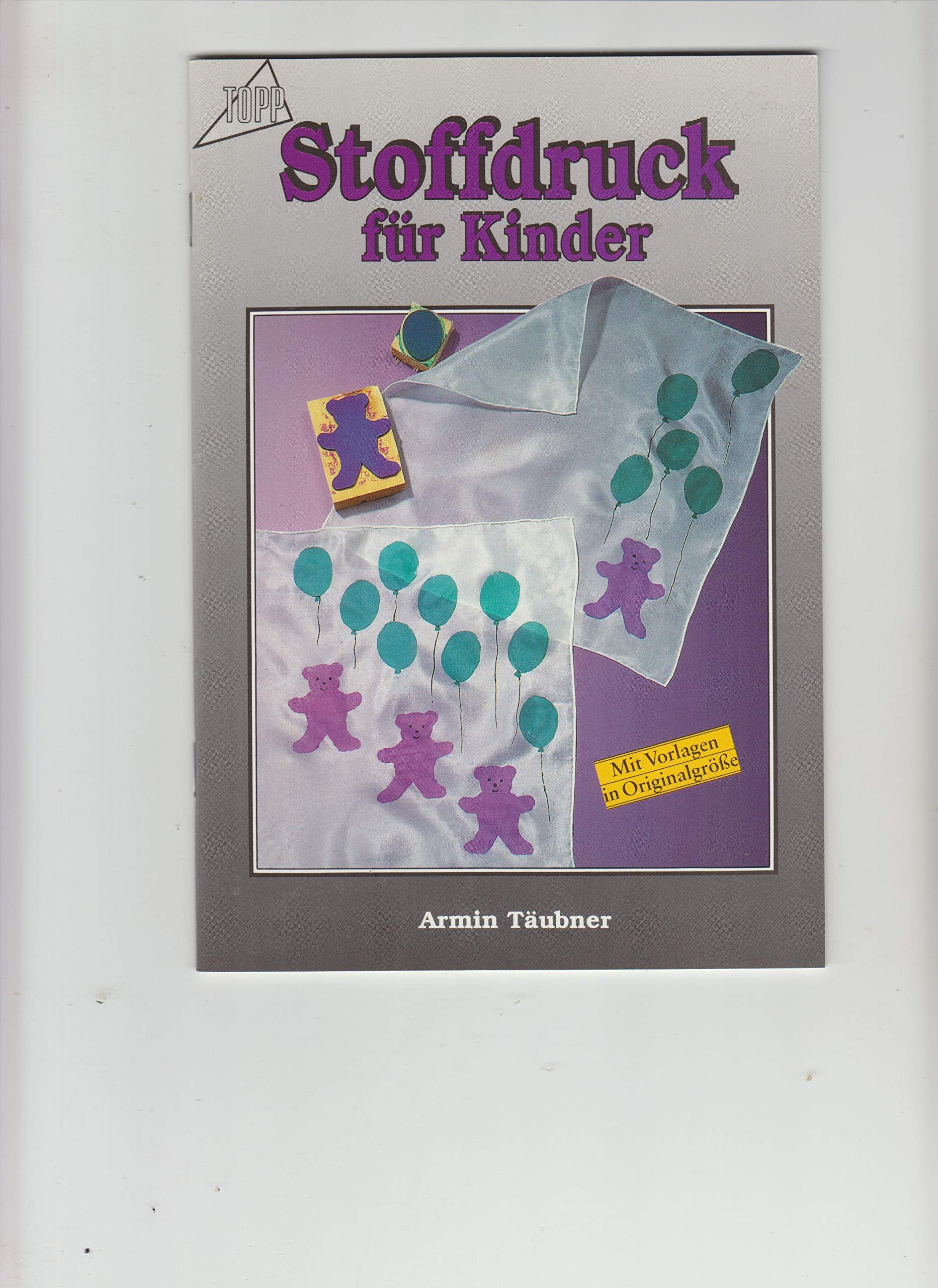 Stoffdruck für Kinder Hobbies & Crafts Books