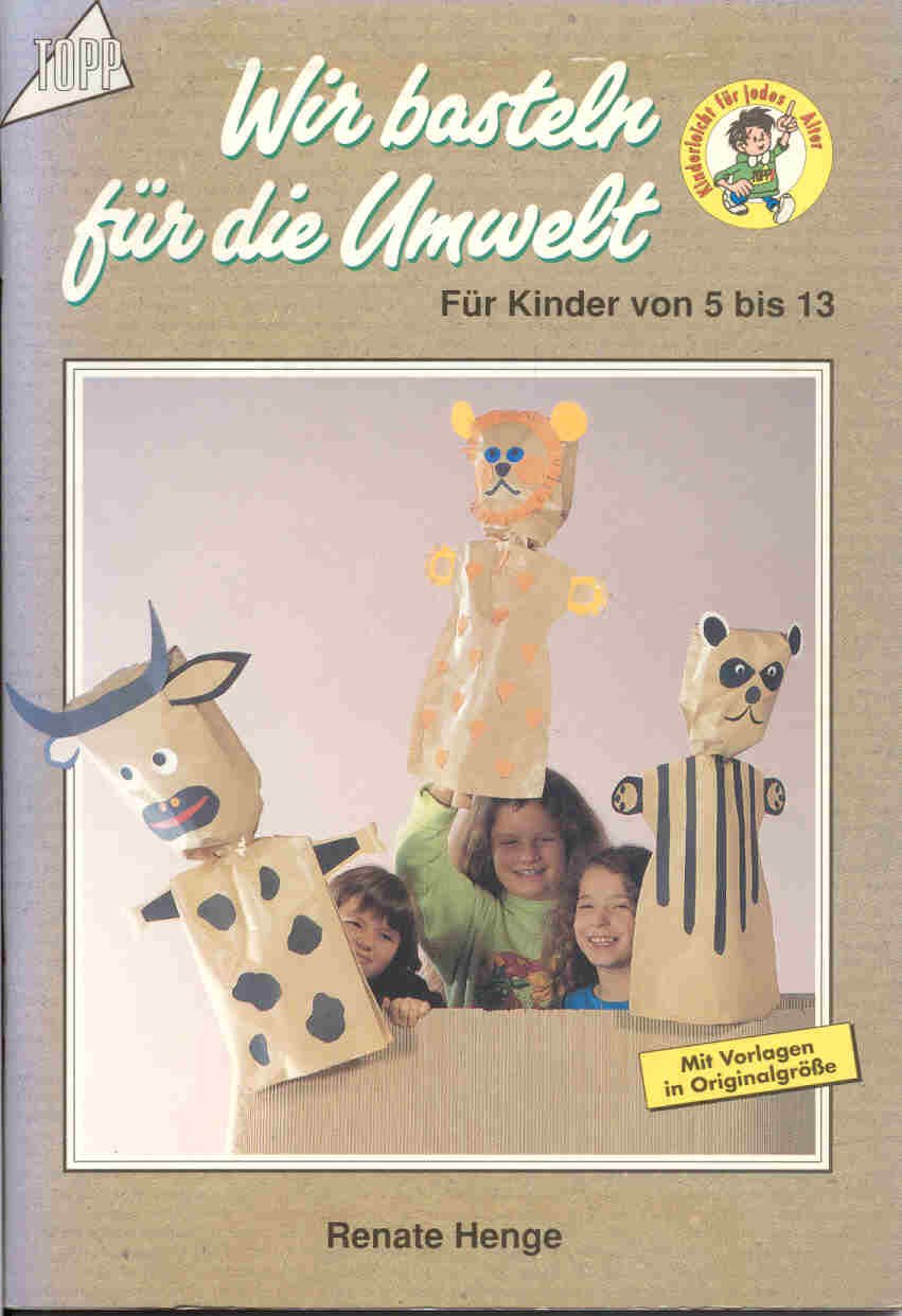 Wir basteln für die Umwelt Leisure, Home & Garden