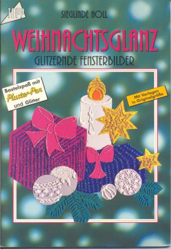 Weihnachtsglanz: Fensterbilder Books