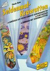 Seidenmalkrawatten (mit Silk-Pen) Hobbies & Crafts