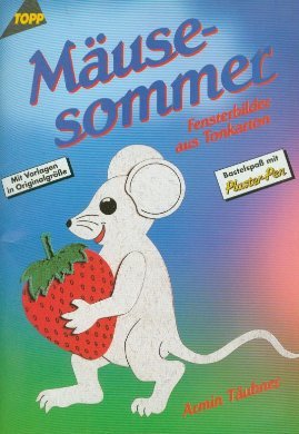 Mäusesommer: Fensterbilder Hobbies & Crafts Books