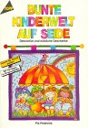 Bunte Kinderwelt auf Seide: Dekorative und nützliche Geschenke Film, Art & Culture