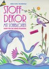 Stoffdekor mit Schablonen: Stoffmalerei Hobbies & Crafts