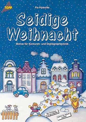 Seidige Weihnacht: Motive für Konturen- und Imprägniertechnik Hobbies & Crafts