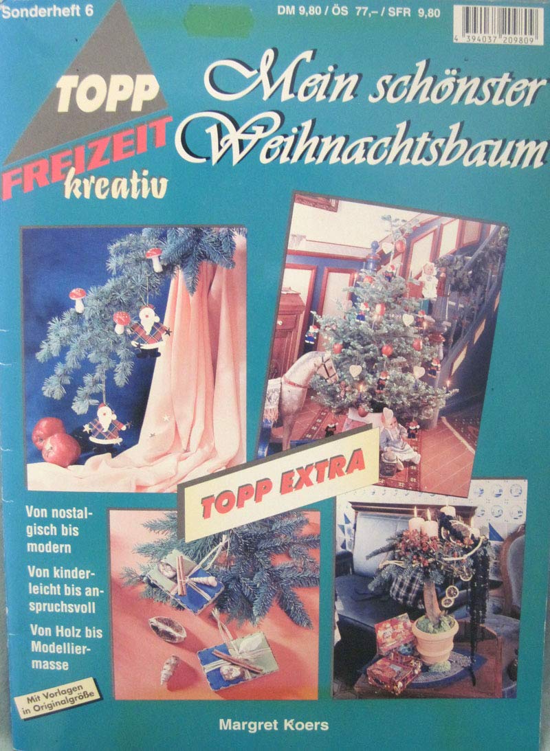 Weihnachtsbäume dekorieren (TOPP extra - Freizeit kreativ) Books