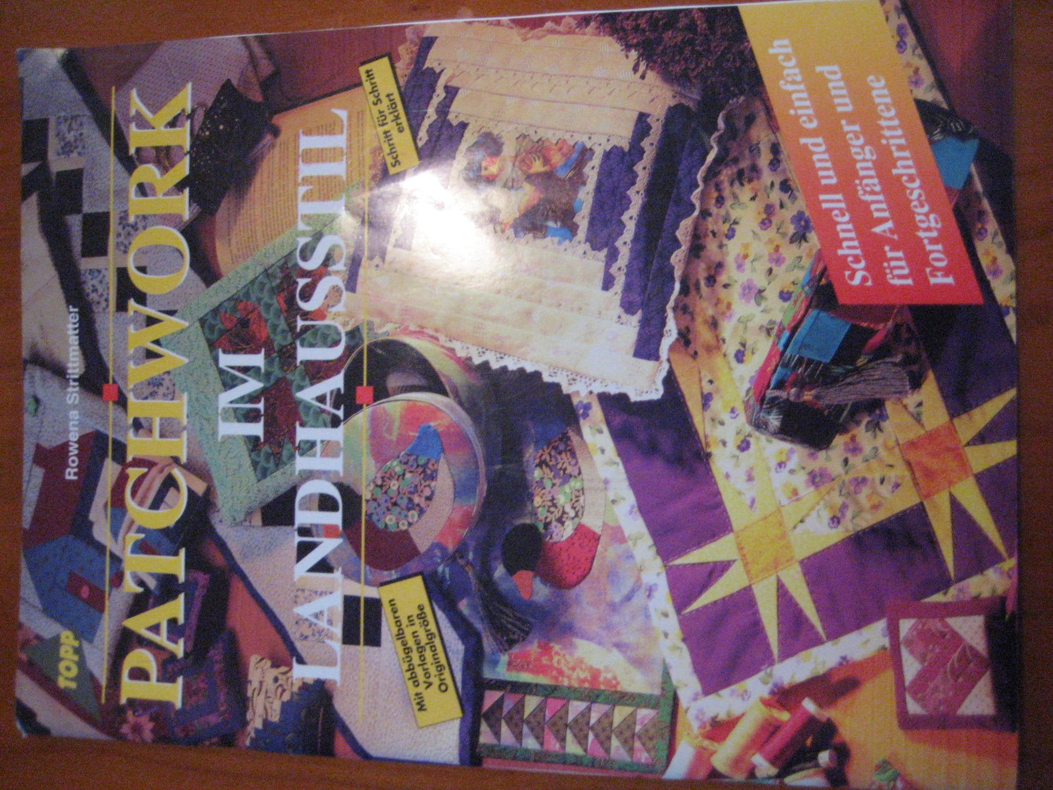 Patchwork im Landhausstil: Für Anfänger und Fortgeschrittene Books