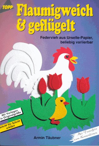 Flaumig weich & geflügelt: Federvieh aus Urselle-Papier Hobbies & Crafts