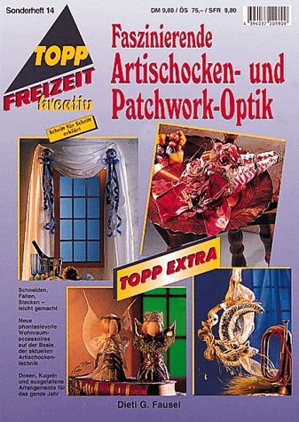 Faszinierende Patchwork-Optik (TOPP extra - Freizeit kreativ) Hobbies & Crafts
