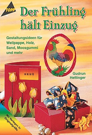Der Frühling hält Einzug: Gestaltungsideen für Wellpappe, Holz, Sand, Moosgummi und mehr Hobbies & Crafts