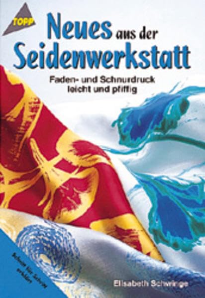 Neues aus der Seidenwerkstatt: Seidenmalen mit Faden- und Schnurdruck Film, Art & Culture