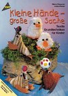 Kleine Hände - Grosse Sache: Textile Grundtechniken Books