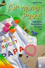 Für meinen Papa: Kinderleichte Geschenkideen fürs ganze Jahr Hobbies & Crafts