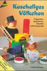 Kuscheliges Völkchen: Püppchen, Spieluhren, Taschen schnell genäht Hobbies & Crafts