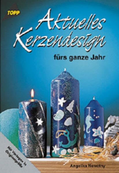 Aktuelles Kerzendesign fürs ganze Jahr Hobbies & Crafts