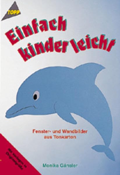 Einfach - kinderleicht: Fenster- und Wandbilder Books