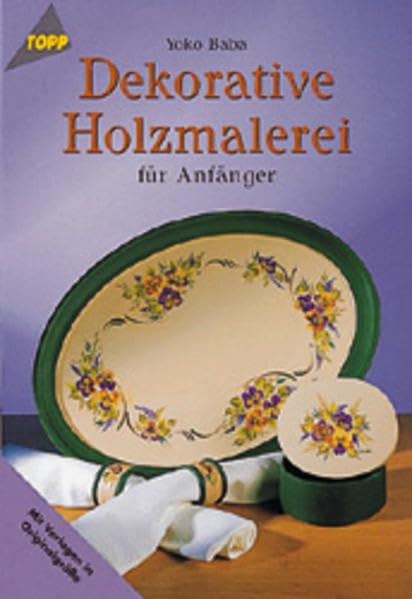 Dekorative Holzmalerei für Anfänger Hobbies & Crafts