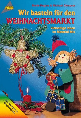 Wir basteln für den Weihnachtsmarkt Hobbies & Crafts