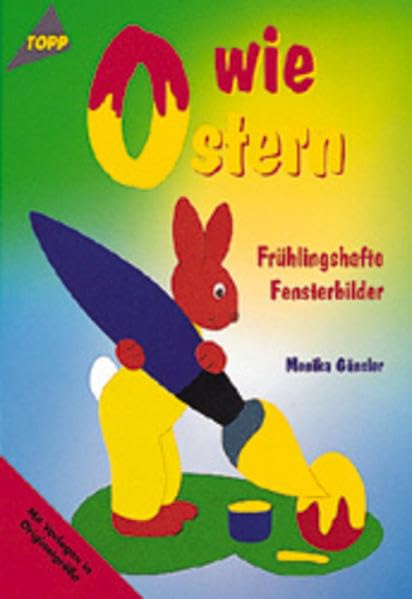 O wie Ostern - Frühlingshafte Fensterbilder Hobbies & Crafts