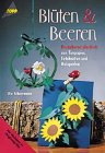 Blüten und Beeren aus Fotokarton, Tonpapier, Holzperlen Hobbies & Crafts