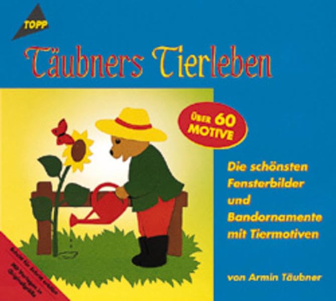 Täubners Tierleben: Fensterbilder, Bandornamente, Tiermotive Hobbies & Crafts