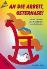An die Arbeit, Osterhase!: Grosse Fenster- und Wandbilder Hobbies & Crafts