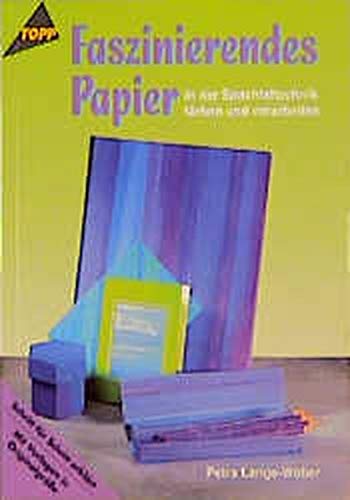 Faszinierendes Papier: Papier in Spachteltechnik färben und verarbeiten Hobbies & Crafts