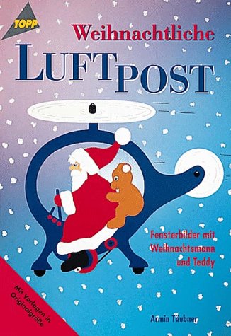 Weihnachtliche Luftpost: Fensterbilder mit Weihnachtsmann und Teddy Hobbies & Crafts