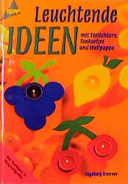 Leuchtende Ideen: Mit Teelichtern, Tonkarton und Wellpappe Hobbies & Crafts
