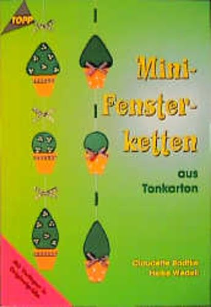 Mini-Fensterketten: Aus Tonkarton Hobbies & Crafts