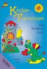 Kinderfantasien aus Windowcolor: Mit Vorlagen in Originalgröße Hobbies & Crafts