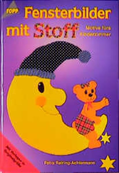 Fensterbilder mit Stoff: Motive fürs Kinderzimmer Hobbies & Crafts