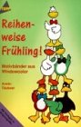 Reihenweise Frühling: Borten aus Windowcolor Hobbies & Crafts