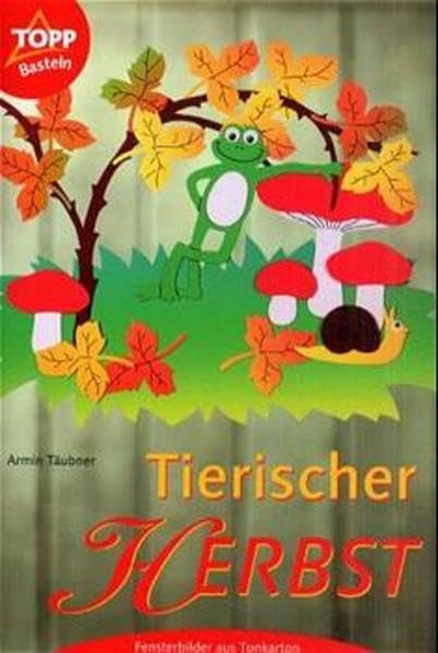 Tierischer Herbst: Fensterbilder aus Tonkarton Hobbies & Crafts