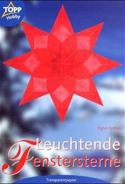 Leuchtende Fenstersterne aus Transparentpapier Hobbies & Crafts