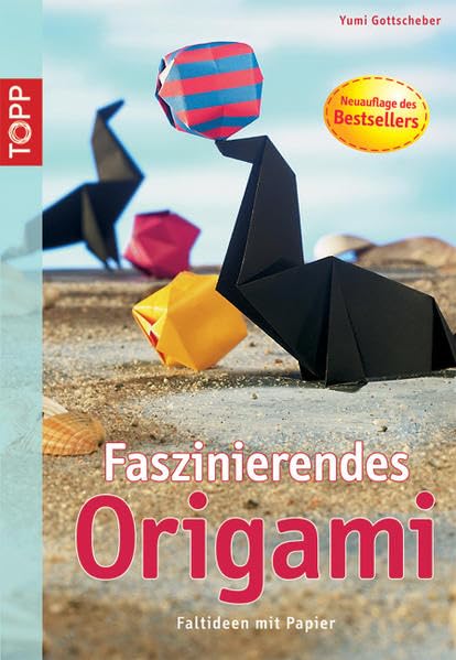 Faszinierendes Origami. Faltideen mit Papier. Hobbies & Crafts