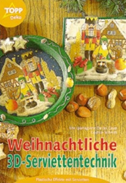 Weihnachtliche 3D-Serviettentechnik Hobbies & Crafts