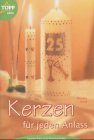 Kerzen für jeden Anlass: Verzieren mit Kerzen-Pen und Wachsplatten Hobbies & Crafts