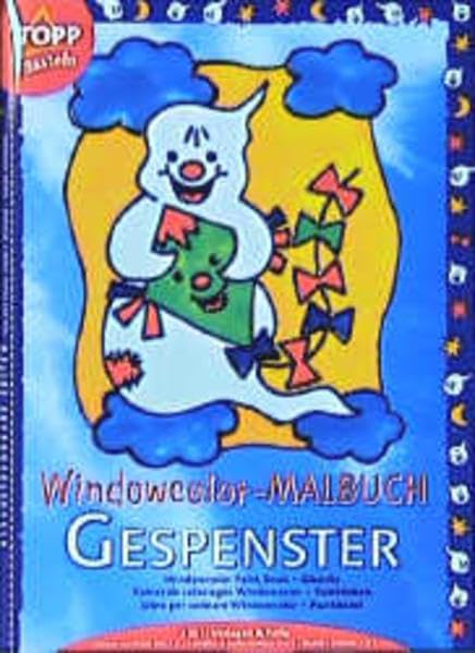 Gespenster. Windowcolor-Malbuch, Vorlagen und Folien in einem und Farbvorschläge für jedes Motiv. Malen - abziehen - fertig Hobbies & Crafts
