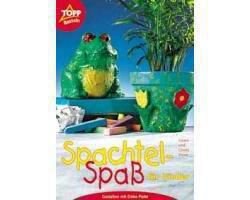 Spachtel-Spass für Kinder. Gestalten mit Deko-Paste Books