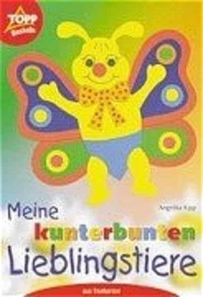 Meine kunterbunten Lieblingstiere: Tonkarton Books