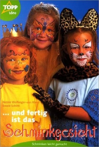 ... und fertig ist das Schminkgesicht: Kinderschminken Hobbies & Crafts