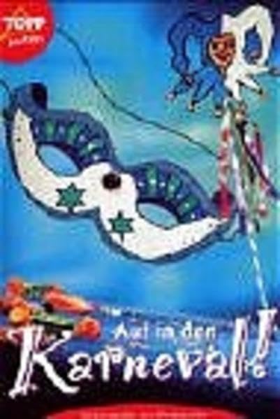 Auf in den Karneval!: Karnevalsdekoration aus Windowcolor Books