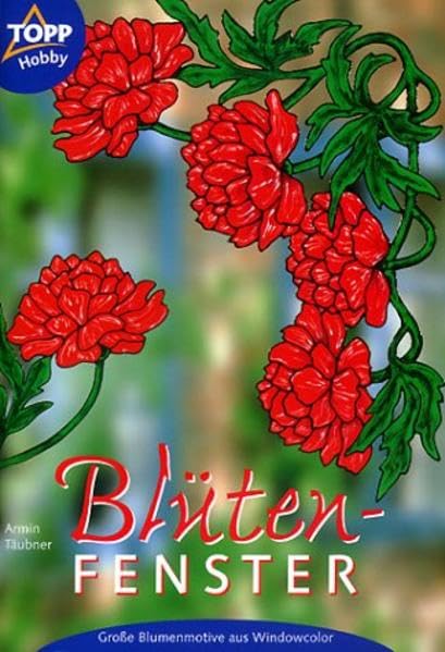 Blütenfenster: Grosse Blumenmotive aus Windowcolor Hobbies & Crafts