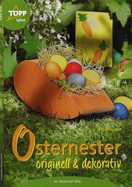 Osternester - originell und dekorativ: Material-Mix Books