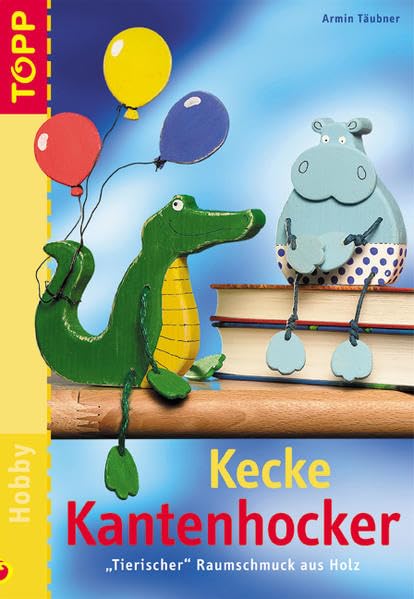 Kecke Kantenhocker: aus Holz Hobbies & Crafts