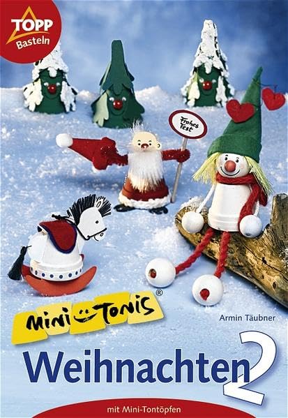 Mini-Tonis Weihnachten 2: Weihnachtliche Dekoration mit Mini-Tontöpfen Hobbies & Crafts
