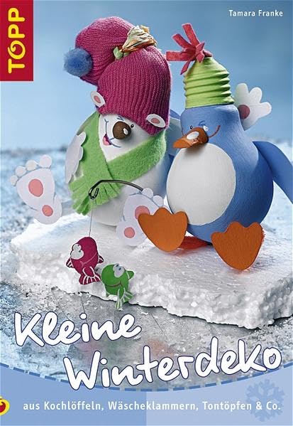 Kleine Winterdeko: Winterdekorationen mit Kochlöffel, Wäscheklammer, Tontopf und Co. Hobbies & Crafts