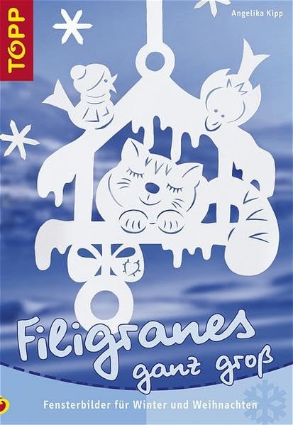 Filigranes ganz gross: Fensterbilder für Winter und Weihnacht Books