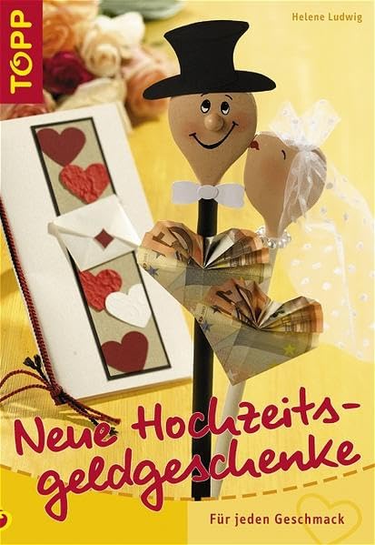 Neue Hochzeitsgeldgeschenke: Geschenke mit Karten und Geld, originelle und liebevolle Ideen Hobbies & Crafts